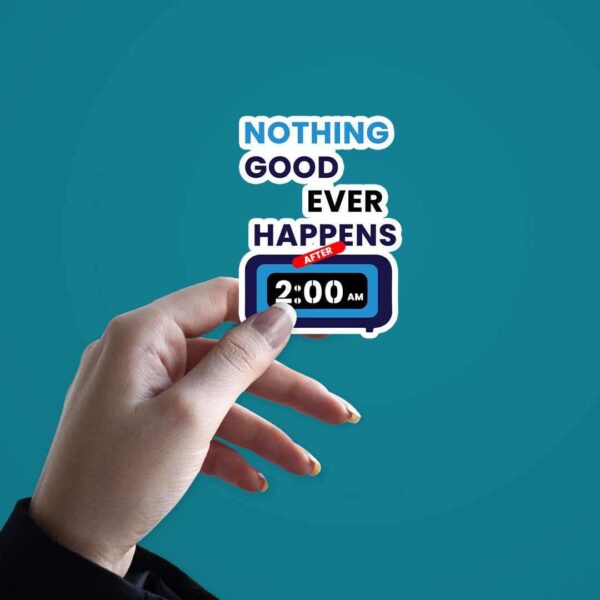 After 2Am Sticker