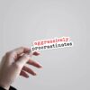 Aggressively Procrastinates Witty Stickers