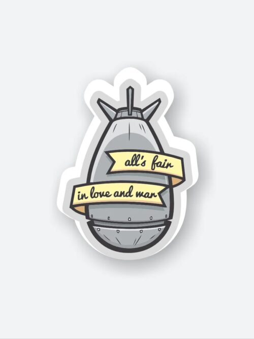 Alls Fair In Love And War