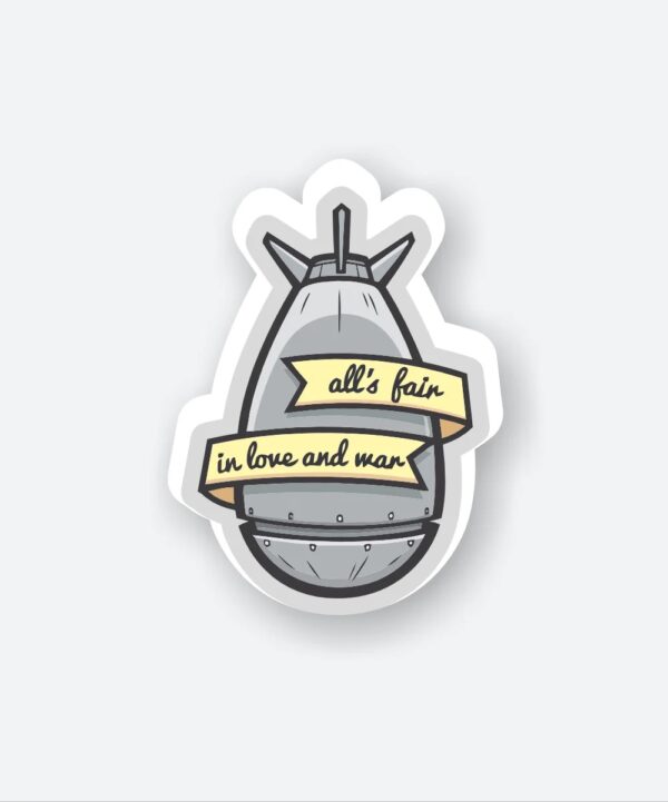 Alls Fair In Love And War Alls Fair In Love And War