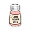 Anti Delulu Sticker