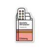 Anxiety Whatever Sticker