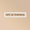 Art Is Therapy