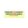 Avoid Both Of Them Sticker