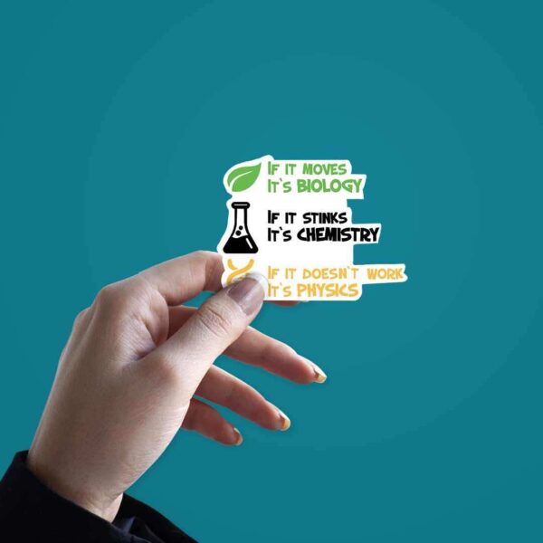 BIOLOGY _ CHEMISTRY _ PHYSICS Sticker
