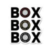 BOX BOX BOX Sticker
