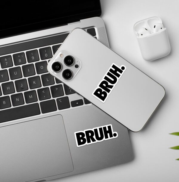 BRUH Sticker