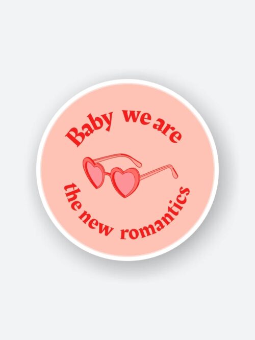 Baby We Are The New Romantics