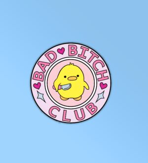 Bad Bitch Club Sticker Bad Bitch Club Sticker