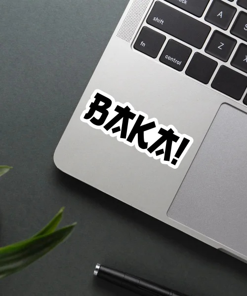 Baka Sticker