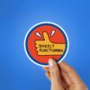 Barely Functioning Sticker