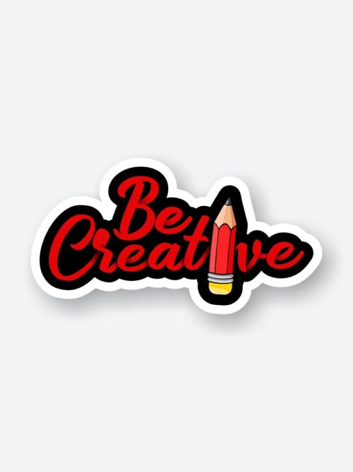 Be Creative Sticker