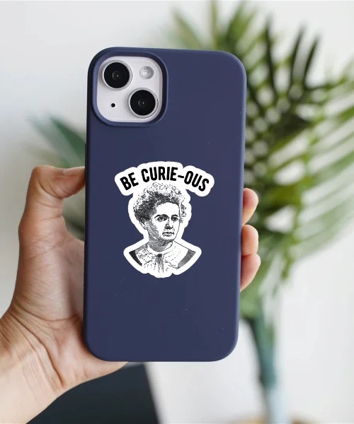 Be Curious Sticker