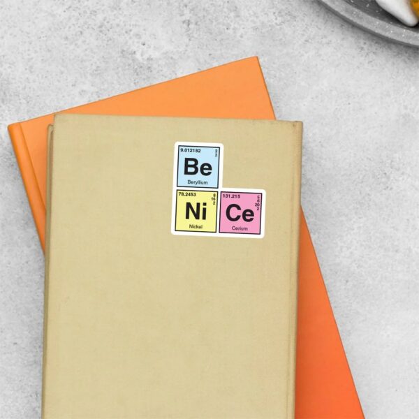 Be Nice Witty Stickers Be Nice Witty Stickers