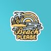 Beach Please Sticker