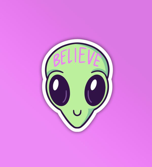 Believe In Aliens Sticker Believe In Aliens Sticker