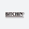 Bitchin Sticker