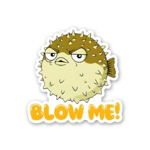 Blow Me Sticker Blow Me Sticker