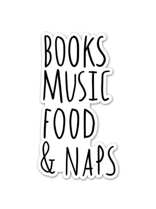 Books Music Food NAPS Sticker