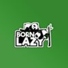 Born Lazy Laptop Mobile Stickers