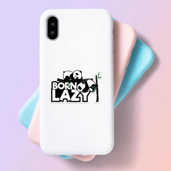 Born Lazy Laptop Mobile Stickers Born Lazy Laptop Mobile Stickers