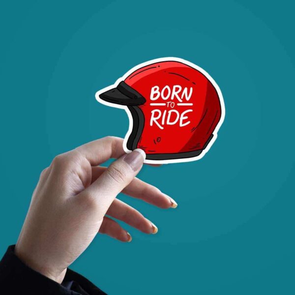 Born To Ride Sticker Born To Ride Sticker