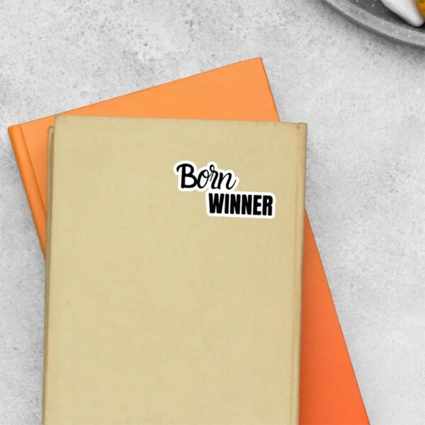 Born Winner Witty Stickers Born Winner Witty Stickers