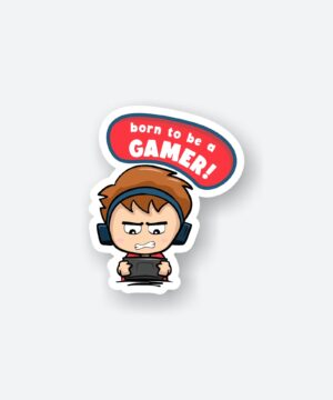 Born To Be A Gamer