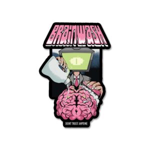 Brain Wash Sticker Brain Wash Sticker