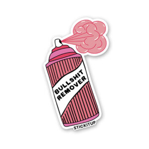 Bullshit Remover 1.0 Sticker Bullshit Remover 1.0 Sticker