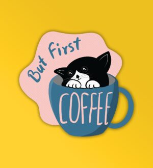 But First Coffee Laptop Mobile Stickers But First Coffee Laptop Mobile Stickers