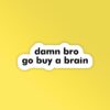 Buy A Brain Laptop _ Mobile Stickers
