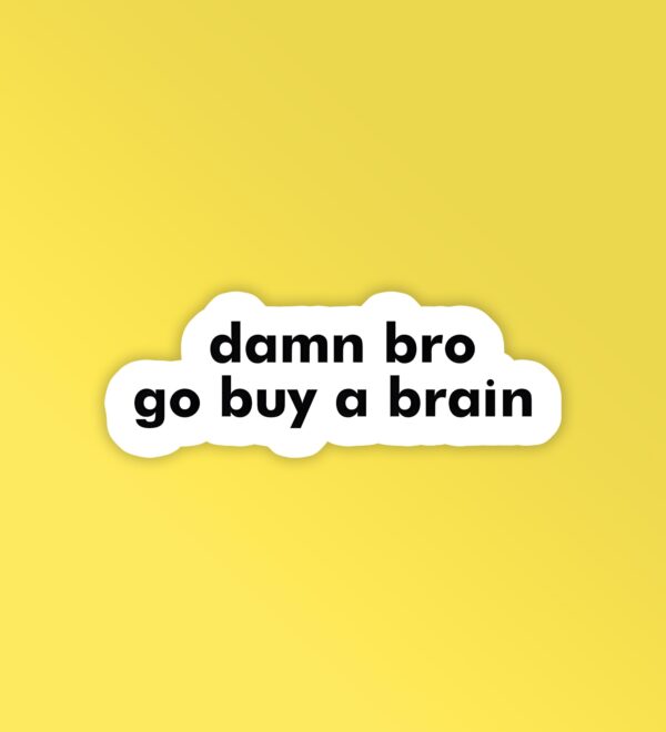 Buy A Brain Laptop _ Mobile Stickers Buy A Brain Laptop _ Mobile Stickers