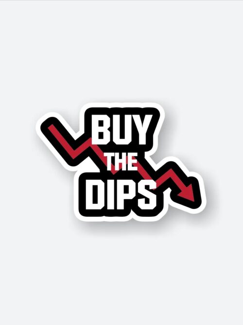 Buy The Dips Sticker