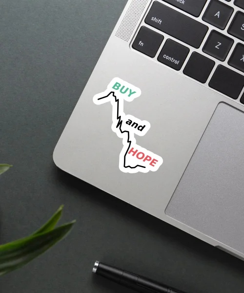 Buy And Hope Sticker