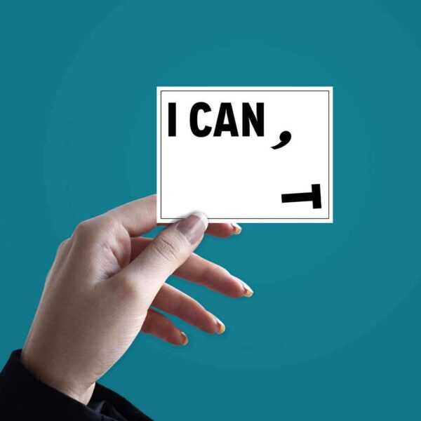 CAN I_ Sticker