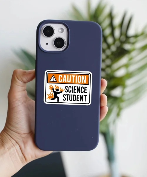 CAUTION Science Student Sticker CAUTION Science Student Sticker