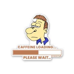 Caffeine Loading Sticker Caffeine Loading Sticker
