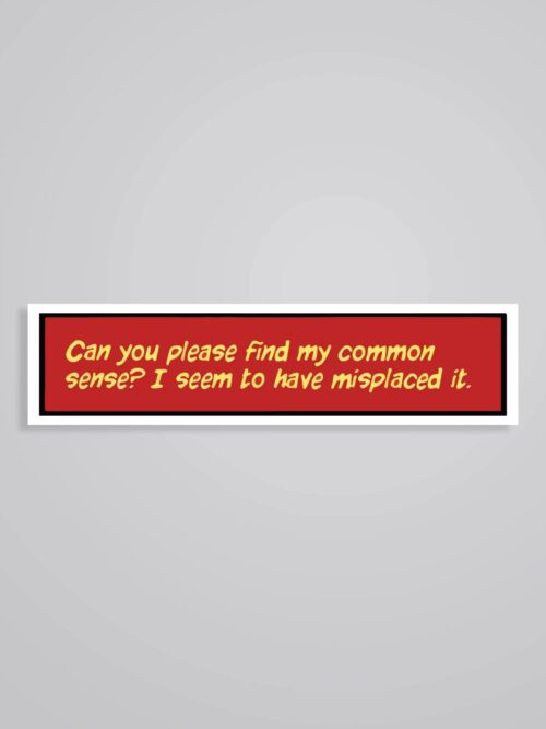 Can You Please Find My Common Sense Movies Stickers