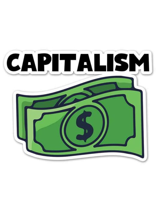 Capitalism Sticker