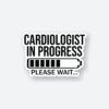 Cardiologist In Progress Sticker