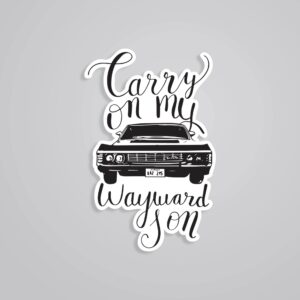 Carry On My Wayward Son TV Shows Stickers