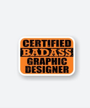 Certified BADASS