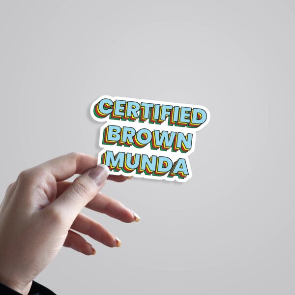 Certified Brown Munda Witty Stickers Certified Brown Munda Witty Stickers