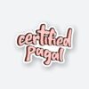 Certified Pagal Sticker