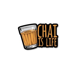 Chai Is Life Sticker Chai Is Life Sticker