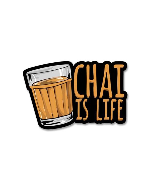 Chai Is Life Sticker