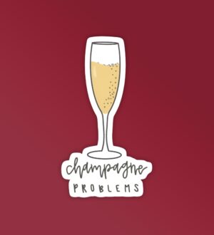 Champagne Problems Taylor Swift Stickers