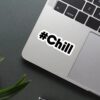 Chill Sticker