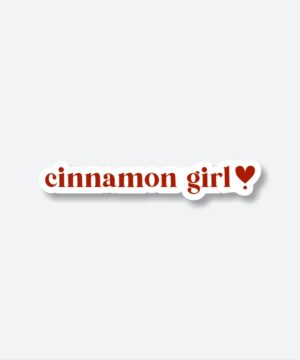 Cinnamon Girl Sticker Cinnamon Girl Sticker